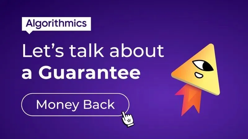 ALGORITHMICS money back guarantee ALGORITHMICS money back guarantee