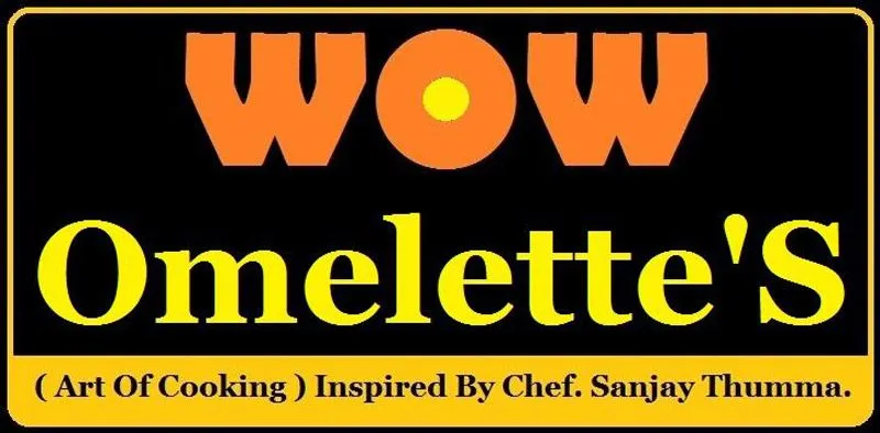WOW Omelette'S WOW Omelette'S