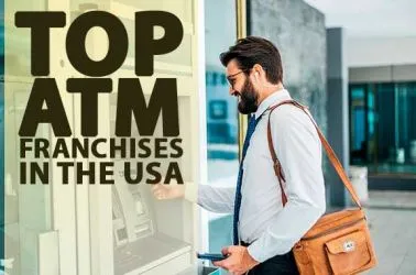Top 5 ATM Franchise Business Opportunities in USA for 2025