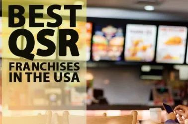 The 10 Best QSR Franchise Opportunities in USA for 2025
