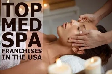 Top 10 Med Spa Franchise Businesses for Sale in USA for 2025