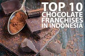 TOP 10 Chocolate Franchise Business Opportunities in Indonesia for 2025