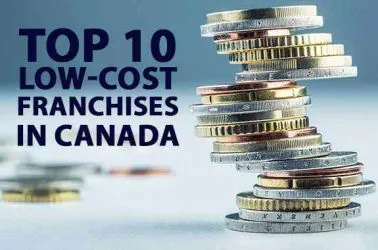 Top 10 Low-Cost Franchise Businesses in Canada for 2025