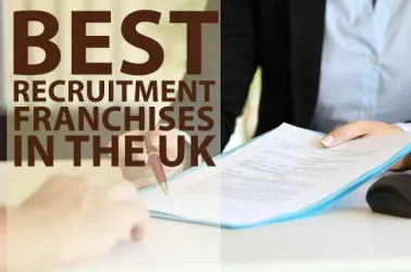 The 10 Best Recruitment Franchise Opportunities in The UK in 2025
