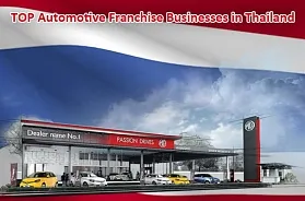 TOP 7 Automotive Franchise Businesses in Thailand in 2025