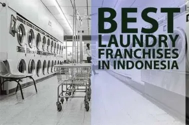 The 10 Best Laundry Franchise Opportunities in Indonesia for 2025