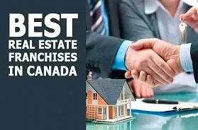 The 9 Best Real Estate Franchise Businesses in Canada for 2025
