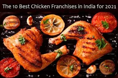 The 10 Best Chicken Franchises in India for 2025