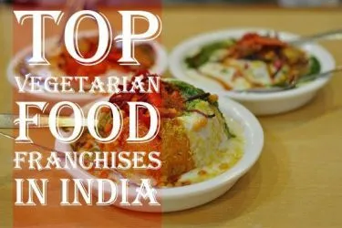 Top 12 Vegetarian Food Franchises in India for 2025