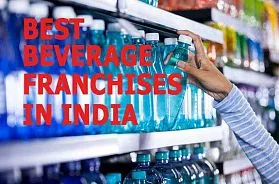 The 10 Best Beverage Franchise Businesses in India for 2025