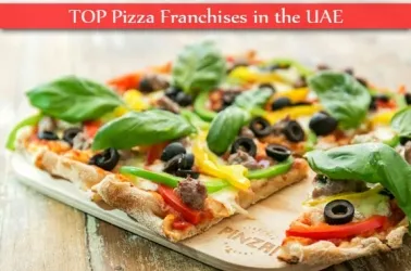 TOP 10 Pizza Franchises in The UAE for 2025