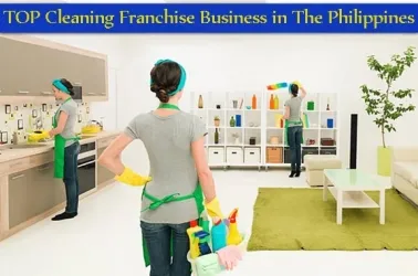 TOP 7 Cleaning Franchise Business Opportunities in The Philippines for 2025