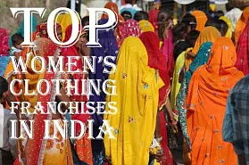 Top 10 Women's Clothing Franchises in India for 2025
