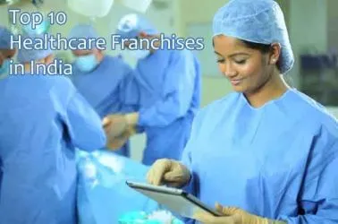 The 9 Best Healthcare Franchises in India for 2025