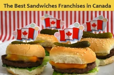 The TOP 10 Best Sandwiches Franchises in Canada in 2025
