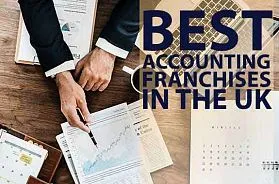 The Best 10 Accounting Franchise Business Opportunities in the UK in 2025