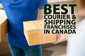 The 5 Best Courier & Shipping Franchise Businesses in Canada for 2025