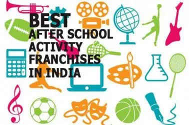 The 10 Best After School Activity Franchise Businesses in India for 2025