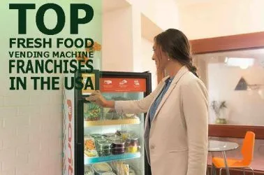 Top 8 Fresh Food Vending Machine Franchise Business Opportunities in USA in 2025