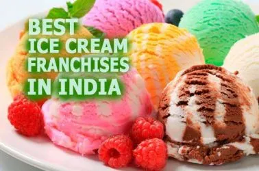 The 10 Best Ice Cream Franchise Businesses in India for 2025
