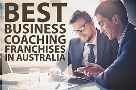 The 10 Best Business Coaching Franchise Opportunities in Australia in 2025