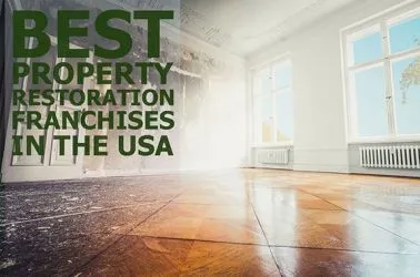 Top 10 Property Restoration Franchise Opportunities in USA for 2025