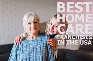10 Best Home Care Franchise Business Opportunities in USA in 2025