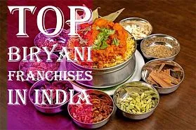 Top 10 Biryani Franchise in India for 2025