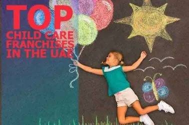Top 11 Child Care Franchise Opportunities in the UAE for 2025