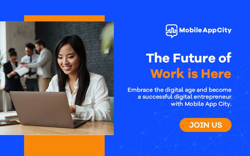 Mobile App City - The future of work is here