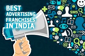 The 9 Best Advertising Franchise Businesses in India for 2022