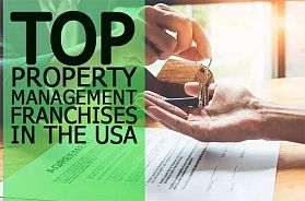 Top 10 Property Management Franchise Business Opportunities in USA for 2022