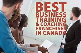 The 7 Best Business Training & Сoaching Franchises in Canada for 2022