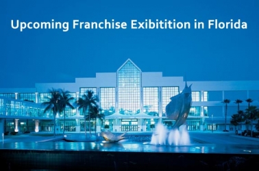 Upcoming Franchise Exibitition in Florida