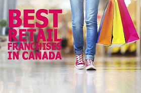 The 10 Best Retail Franchise Businesses in Canada for 2022