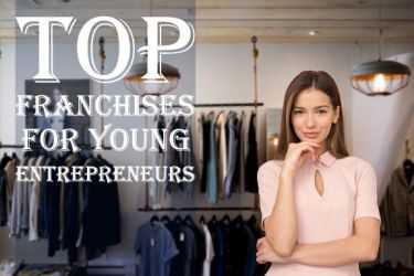 5 Best franchises for young entrepreneurs