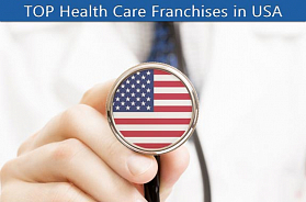 TOP 10 Health Care Franchises in USA for 2023
