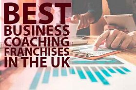 The Best 10 Business Coaching Franchise Opportunities in the UK in 2022