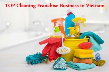 TOP 7 Cleaning Franchise Business Opportunities in Vietnam for 2023