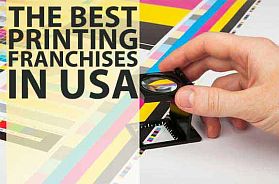 12 Best Printing Franchise Business Opportunities in USA for 2022