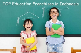 TOP 9 Education Franchises in Indonesia for 2022