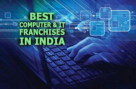 The 10 Best Computer & IT Franchise Businesses in India for 2021