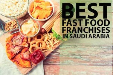The Best 10 Fast Food Franchise To Own in Saudi Arabia in 2023