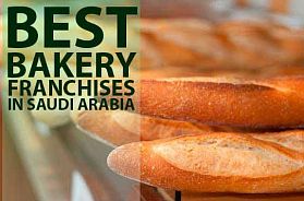 The 10 Best Bakery Franchises For Sale in Saudi Arabia in 2023
