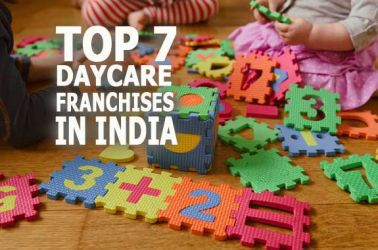 The Top 7 Daycare Franchise Businesses in India for 2023